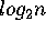 log sub 2 n